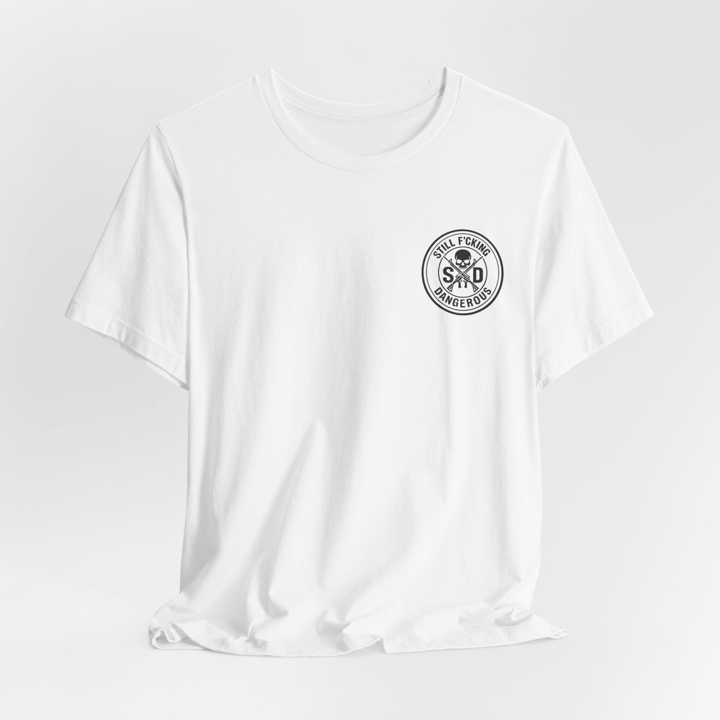 Still Feeling Dangerous Unisex T-Shirt