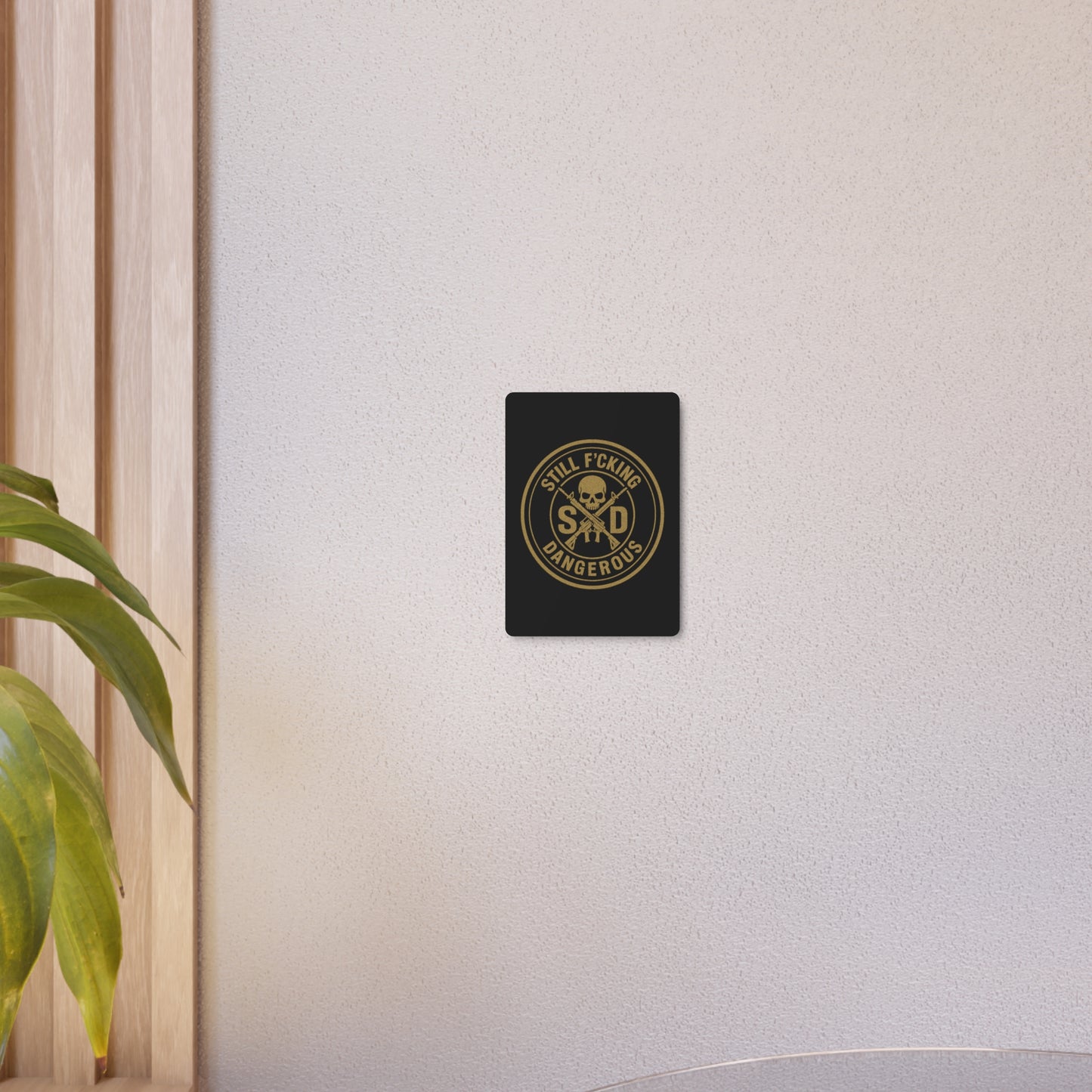 SFD Metal Sign - More Than Décor. A Declaration.