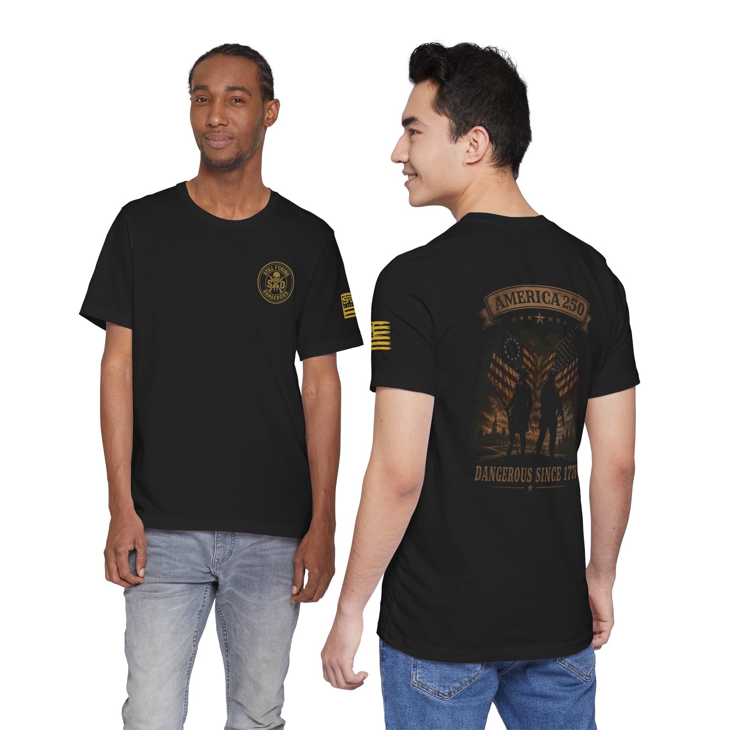 America 250 Tee – "Dangerous Since 1776"