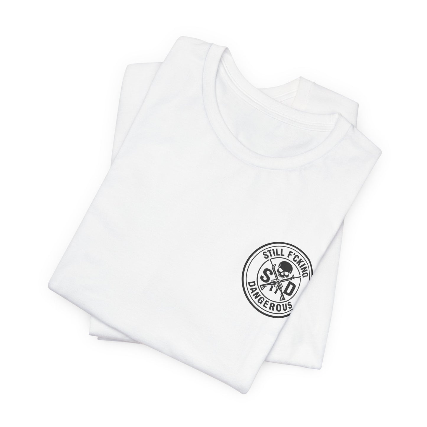 Still Feeling Dangerous Unisex T-Shirt