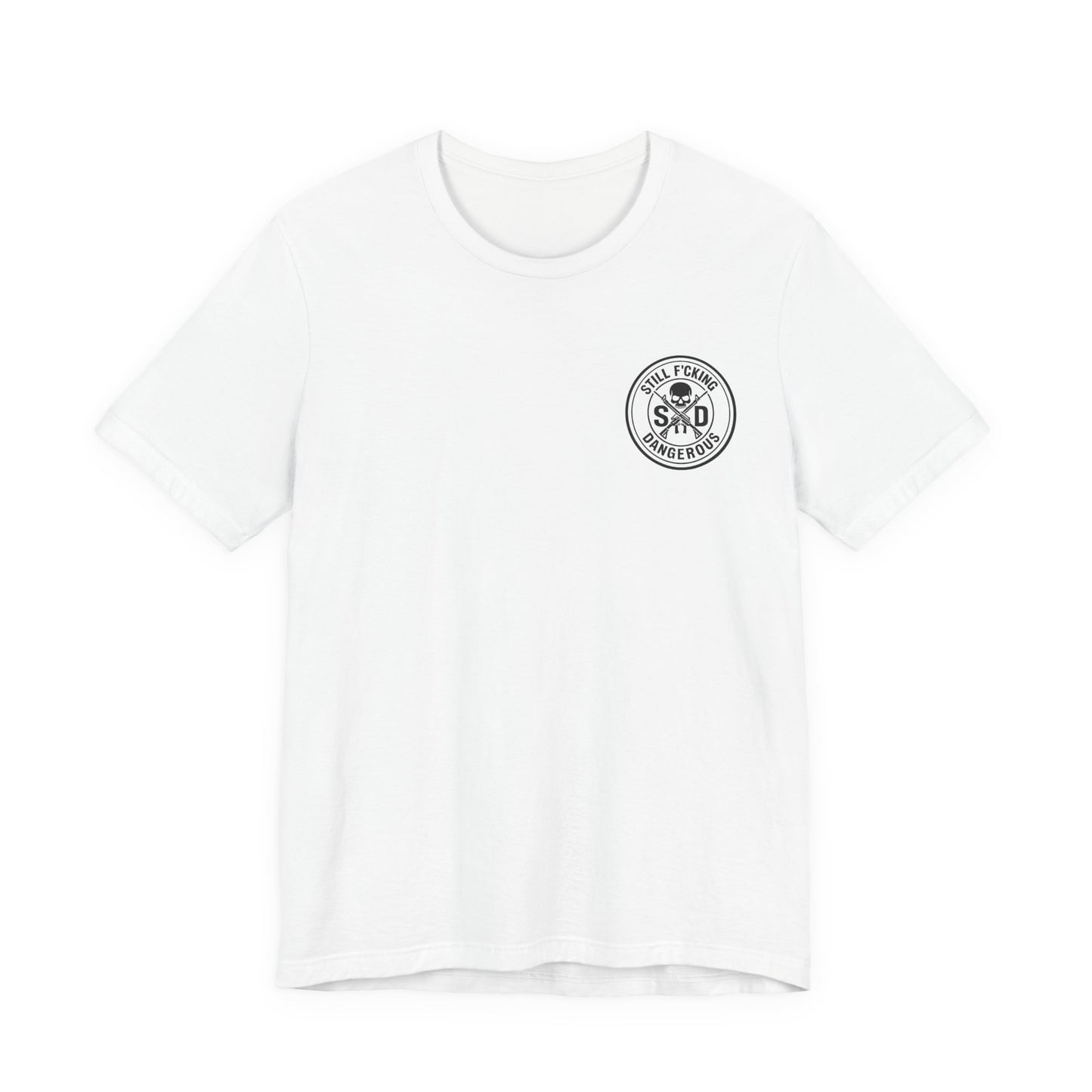 Still Feeling Dangerous Unisex T-Shirt