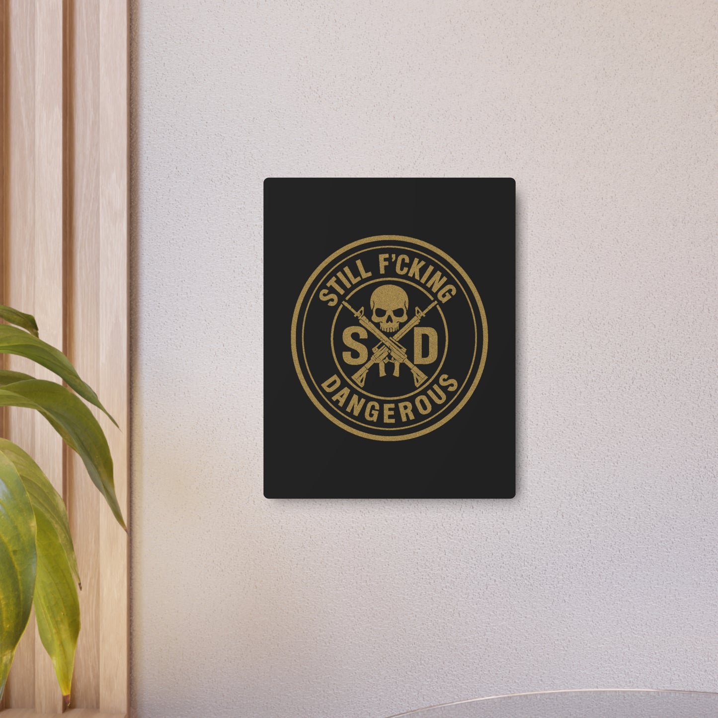 SFD Metal Sign - More Than Décor. A Declaration.