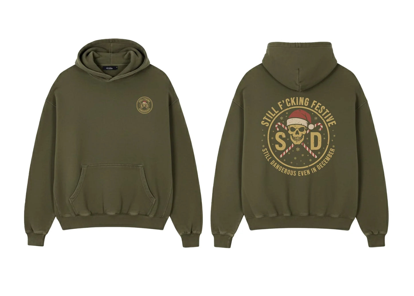 Still F’cking Festive Christmas Hoodie