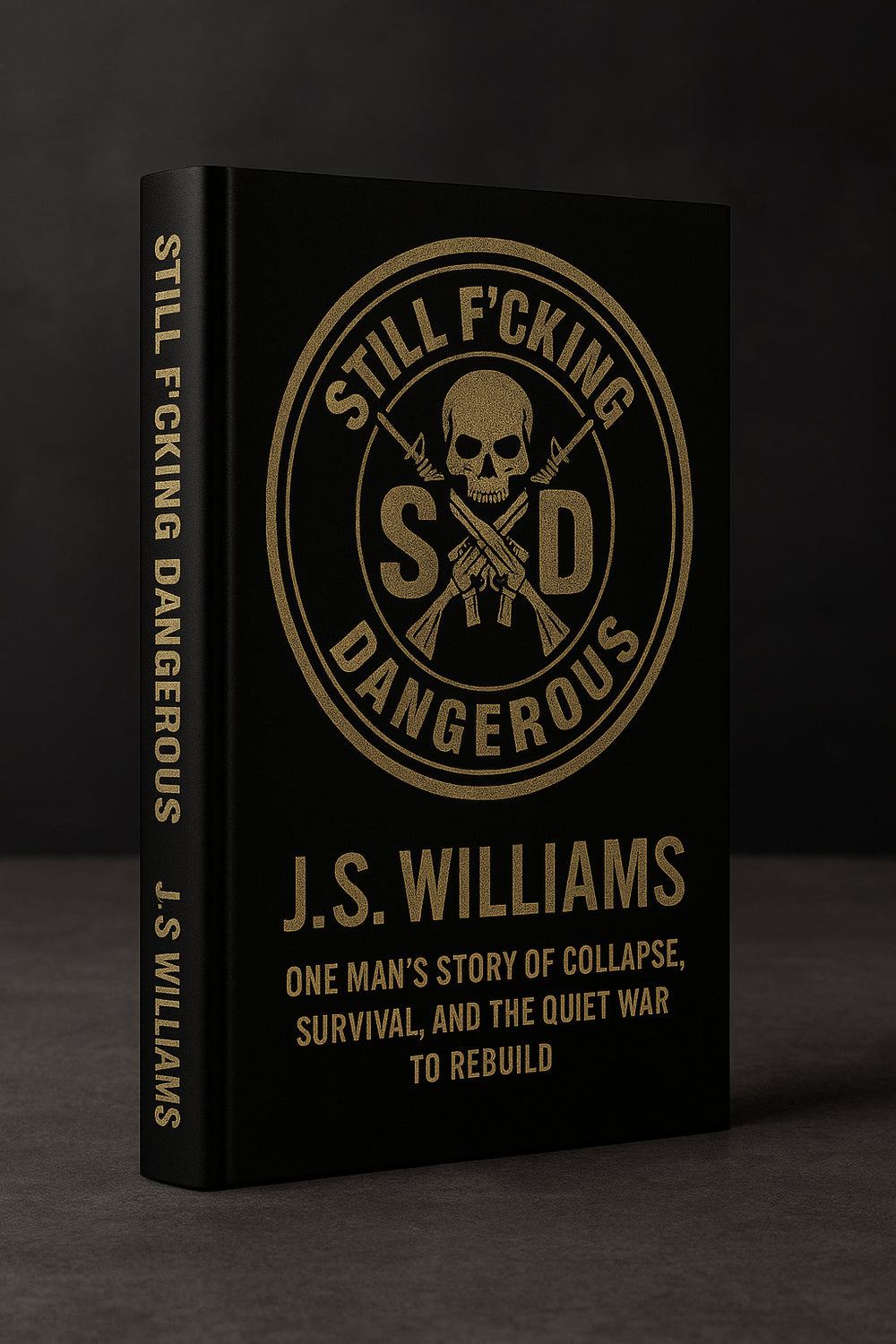 Still F'cking Dangerous - Book (Pre-order)