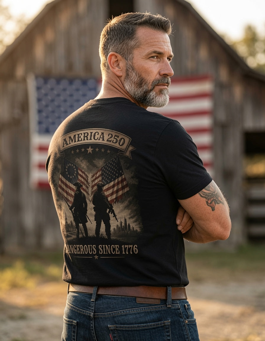 America 250 Tee – "Dangerous Since 1776"